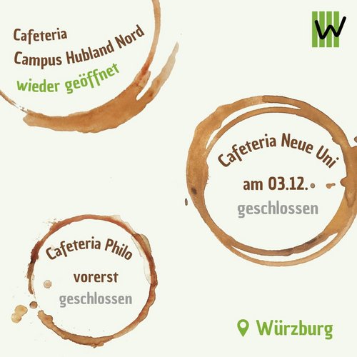 Liebe Würzburger Studis, hier kommen Cafeteria Infos:Die Cafeteria Campus Hubland Nord hat wieder geöffnet!...